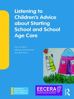 cover image of Listening to Children's Advice about Starting School and School Age Care